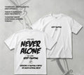 Oversized Premium T-Shirt-NEVER ALONE